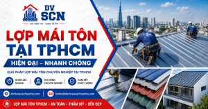 Lợp Mái Tôn Tại TPHCM