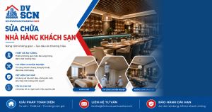 Sửa Chữa Nhà Hàng Khách Sạn