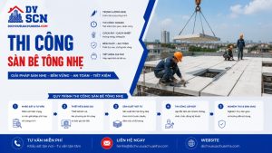 Thi Công Sàn Bê Tông Nhẹ
